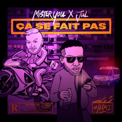 Ça se fait pas (feat. JUL)
