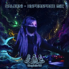 Yaleeni - Hyperspace Mix
