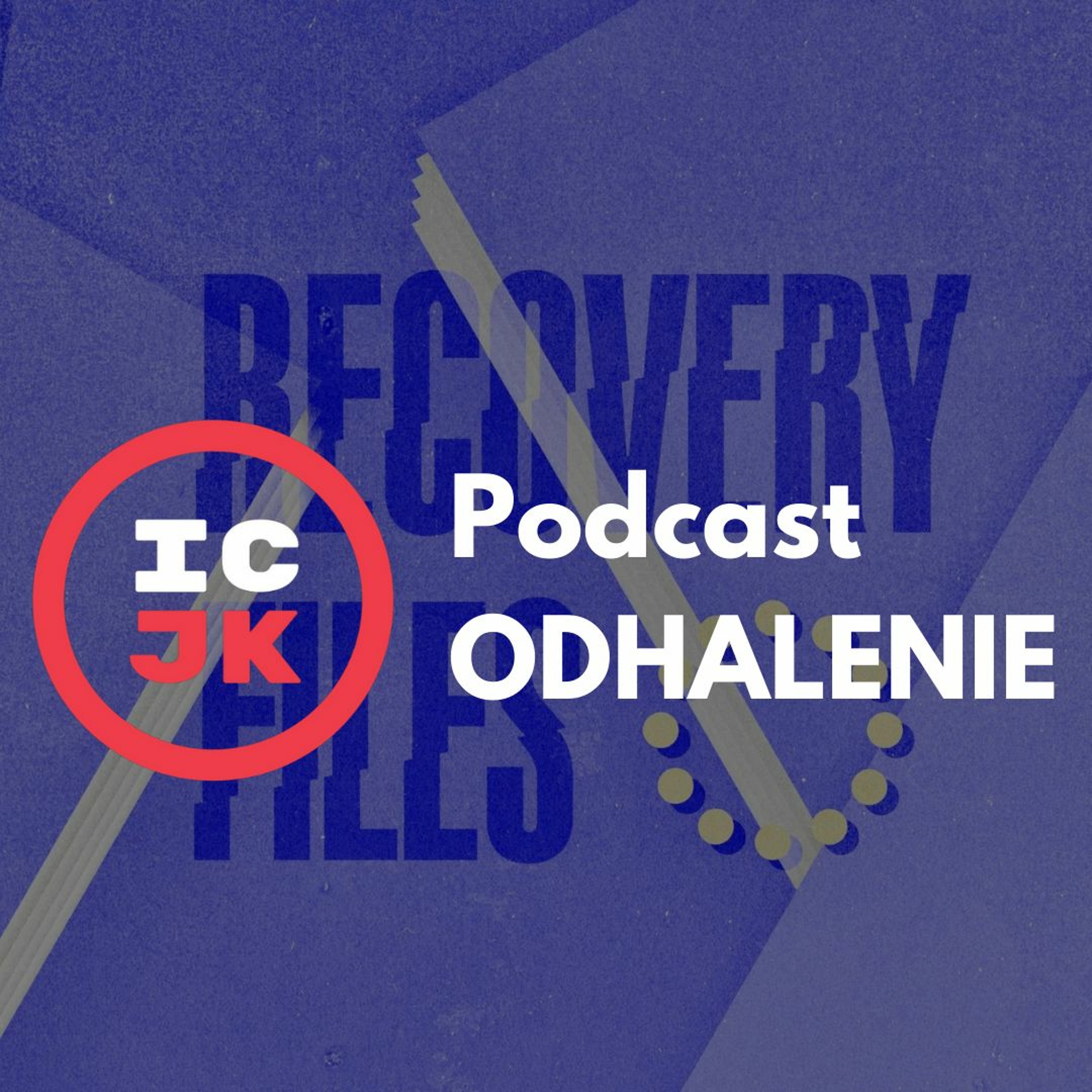 Odhalenie - podcast ICJK