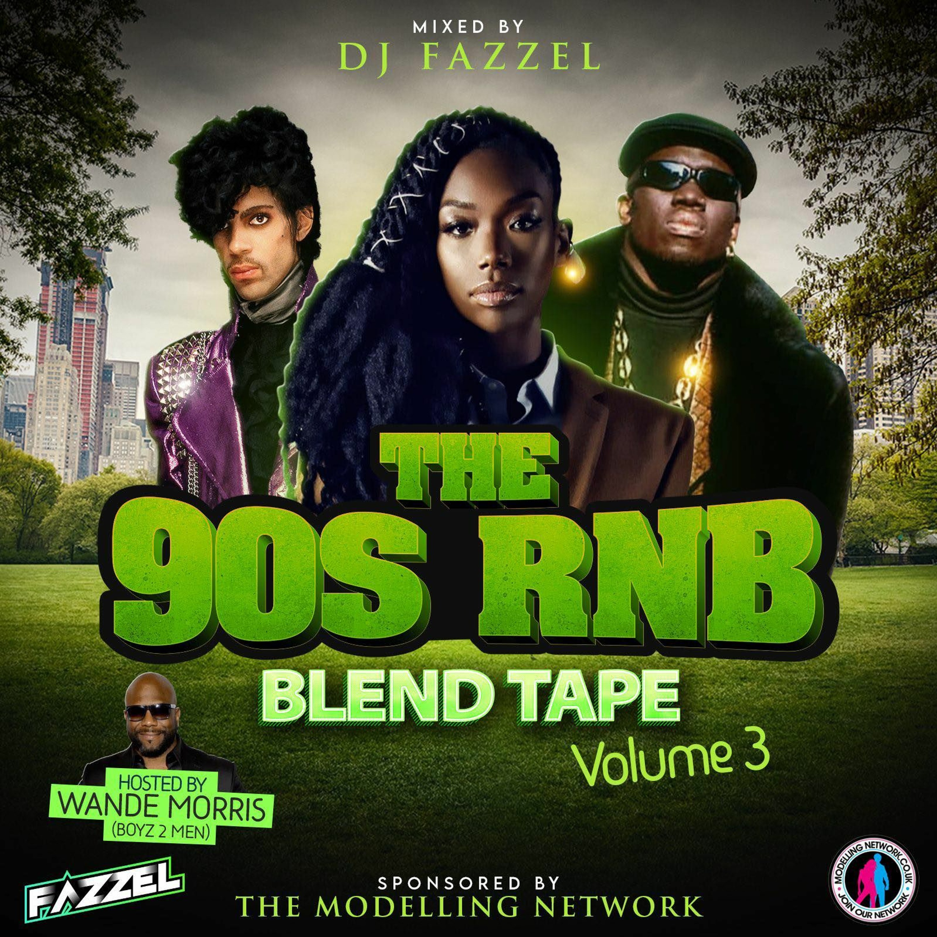 THE 90'S R&B BLEND TAPE VOL.3 DJ FAZZEL episode artwork