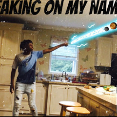 Speaking On My Name