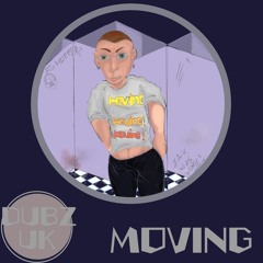 Dubz UK - Moving (Available in All Stores)