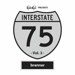 I - 75 Pt. 3: brenner