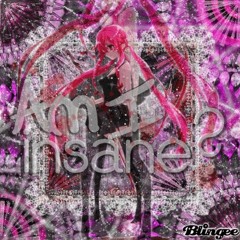 Insane? | Free | Hyperpop | Scenecore | Happy Harcore | J Core | NXTY | Kawaii | Anime | Aigis