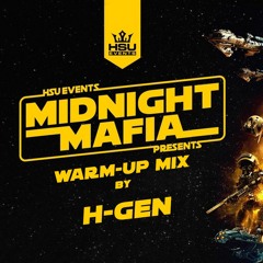 Midnight Mafia 2024 Warm-Up Mix By H-Gen