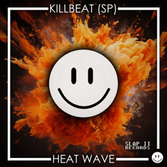 KillBeat (SP) - Heat Wave