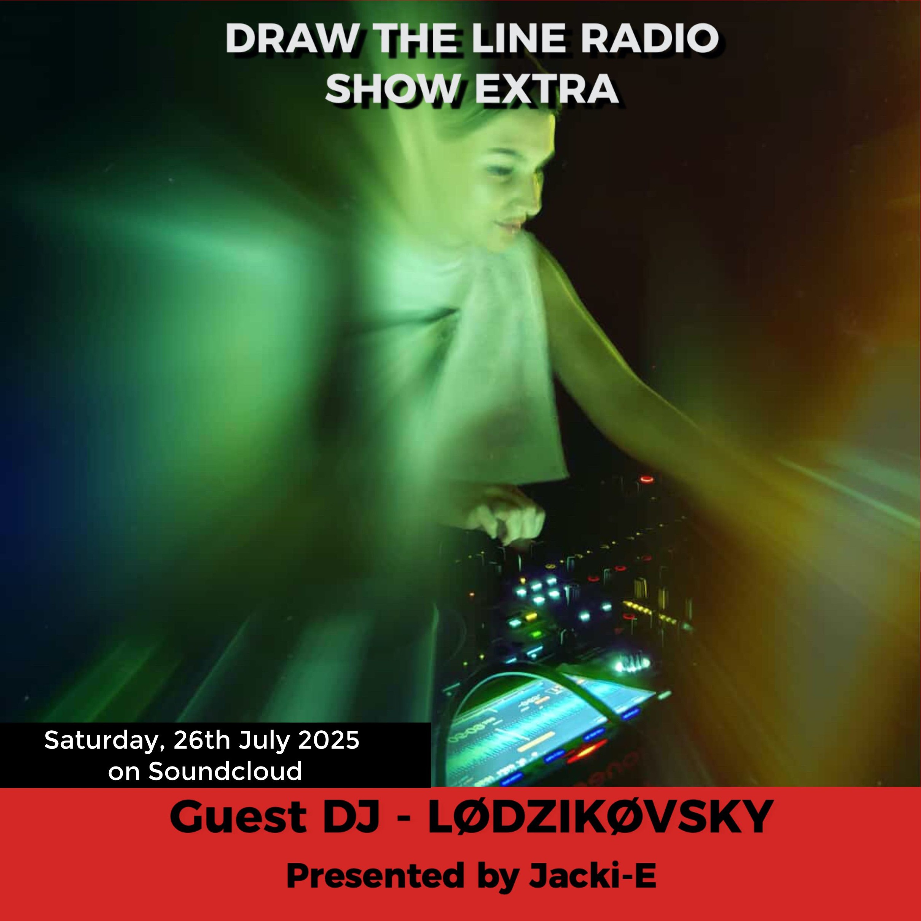 Jacki-E and Draw The Line Radio Show