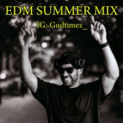 EDM SUMMER MIX
