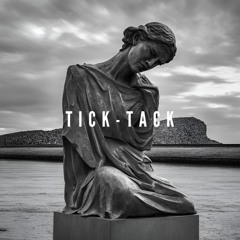 Tick - Tack