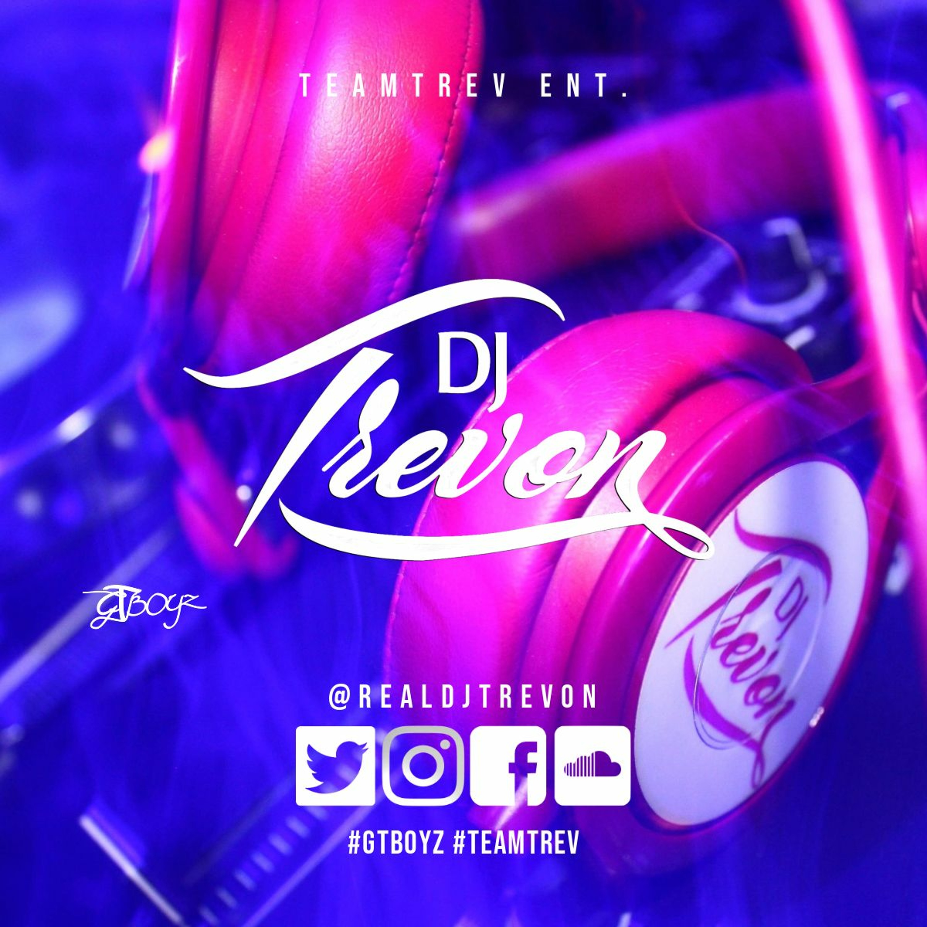 TeamTrev Ent - DJ Trevon