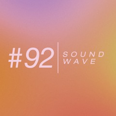 SOUNDWAVE #92