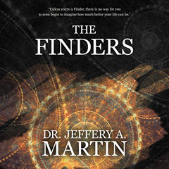 [GET] KINDLE 📦 The Finders by  Jeffery Martin,Fred Sanders,LLC. Integration Press [P