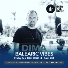Balearic Vibes February 2022