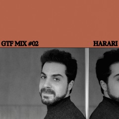 GTF23 MIX #02 - Harari