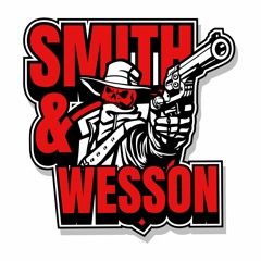 Distorted Dreams- Smith&Wesson