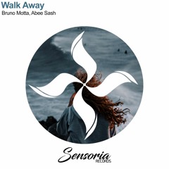 Bruno Motta & Abee Sash - Walk Away (Extended Mix)