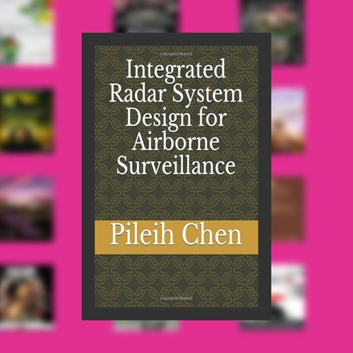 Integrated Radar System Design for Airborne Surveillance