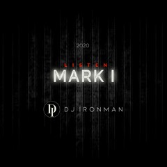 DJ Ironman - MARK I (2020) FULL