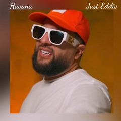 Tzanca Uraganu - Havana ( Just Eddie Remix )