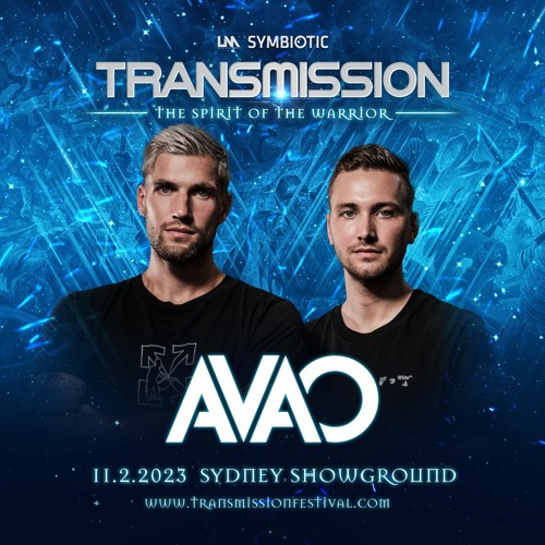 Avao The Spirit of the Warrior, Transmission Sydney, Australia 20230211