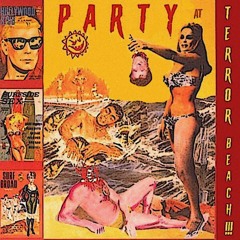 episode 302 : Party At Terror Beach!!!