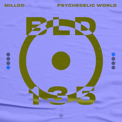 Milldo - Psychedelic World