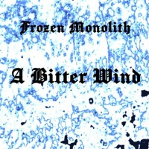 A Bitter Wind