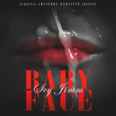 BabyFace (ft. Scy Jimm)