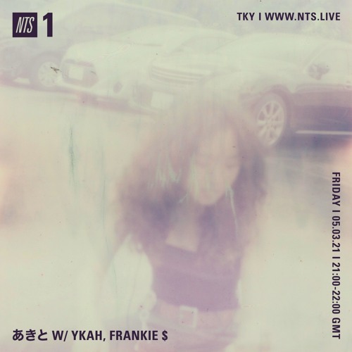 2021.03.05, ykah Mix for NTS Akito show.