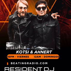 Kotsi & Ahnert BeatingRadio (AR) Sab 3 Mayo Progressive House 122 bpm