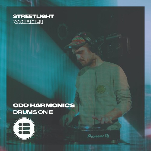 Odd Harmonics - Drums On E - Streetlight Vol 1 [Free Download]