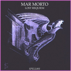 [SPELL001] MARMORTO - Lost Requiem