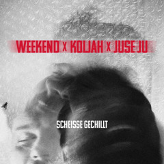 Scheiße Gechillt (feat. Juse Ju & Koljah)