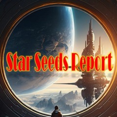 Star Seeds Report Playlist