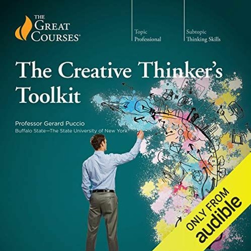 View [EBOOK EPUB KINDLE PDF] The Creative Thinker's Toolkit by  Gerard Puccio,Gerard