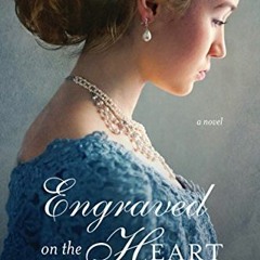 [PDF] ❤️ Read Engraved on the Heart by  Tara Johnson