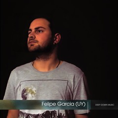 Deep Down Radio 005:  Felipe Garcia (UY)