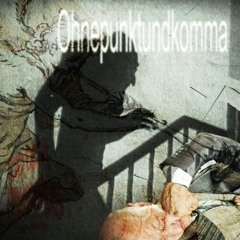 OhnePunktUndKomma - Bbblaublut Feat. HalbBloot