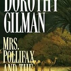 [READ] KINDLE 📘 Mrs. Pollifax and the Whirling Dervish by Dorothy Gilman [EBOOK EPUB