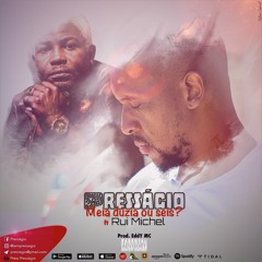 Meia dúzia ou seis? ft Rui Michel