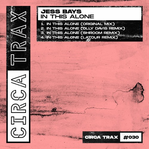 Jess Bays - In This Alone