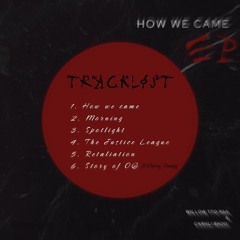 How We Came ft WILLOW TTO RSA