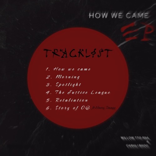 StoryOfOG_ft WILLOW TTO RSA &Vincey $magg