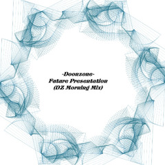 FUTURE PRESENTATION (DZ MORNING MIX)