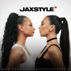 Medina, Tessa - Rick Ross Pt. 2 (Jaxstyle Remix)