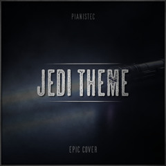 Jedi Theme (From "Star Wars") (Epic Cover)