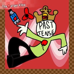 The  🅱️urger King