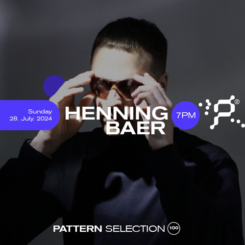 Henning Baer live at PATTERN: Selection 100 - Opus Showcase