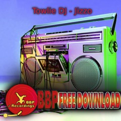 Towlie DJ - Jizzo (FREE DOWNLOAD)