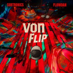 Subtronics Hunter (Von Flip) (FREE DOWNLOAD)